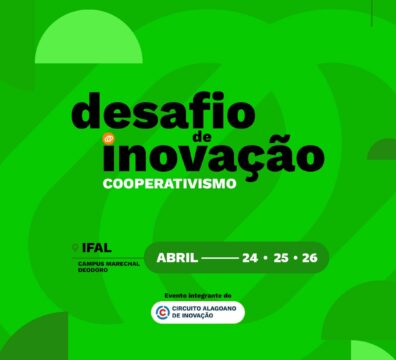 Inscrições abertas para o Desafio de Inovação que busca soluções para o cooperativismo em Alagoas